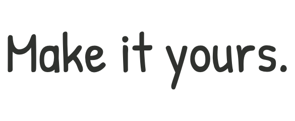Patrick Hand: Make it yours.. Fixed specimen rendered from the original font.